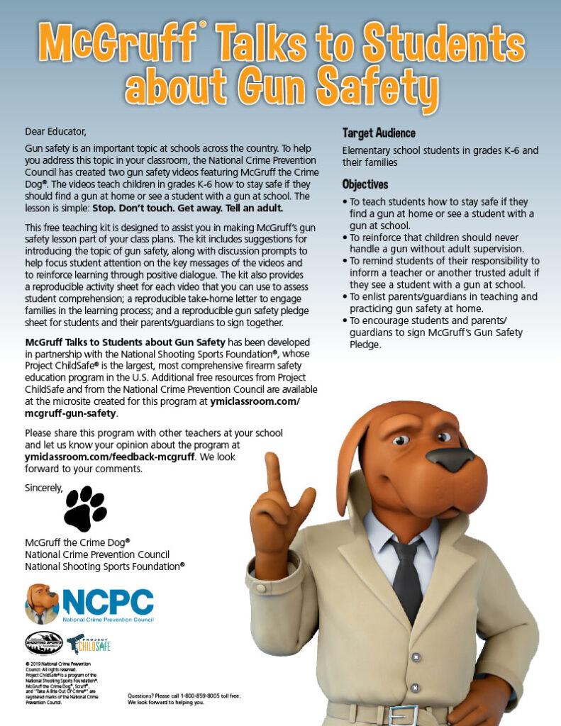 Check out gun safety training from McGruff The Crime Dog, in partnership with the National Shooting Sports Foundation.